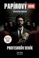 Papírový dům - Úniková kniha - Ivan Tapia