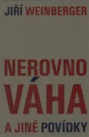 Nerovnováha a jiné povídky - Jiří Weinberger