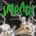 Smradi 12 - Aaron Blabey