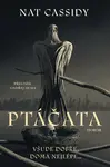 Ptáčata - Cassidy Nat