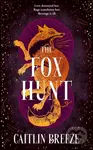 The Fox Hunt - Caitlin Breeze