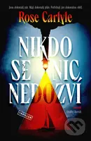 Nikdo se nic nedozví (Jsou dokonalý pár. Mají dokonalý plán. Teď už potřebují jen dokonalou oběť.) - kniha z kategorie Thrillery