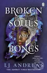 Broken Souls and Bones - LJ Andrews