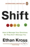 Shift (How to Manage Your Emotions so They Don’t Manage You)
