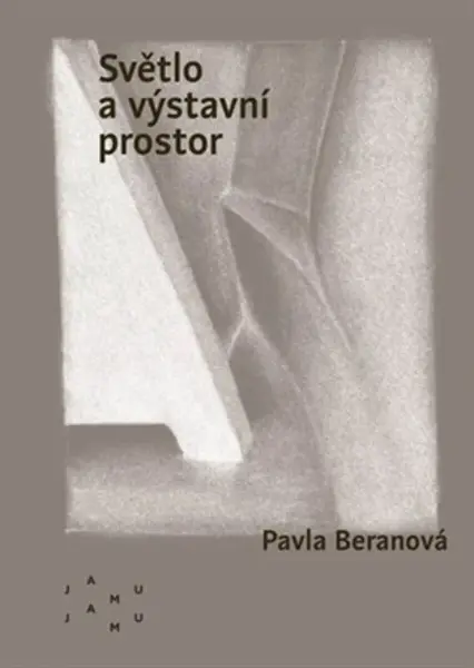 Světlo a výstavní prostor - Pavla Beranová