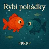 ppkpp – Rybí pohádky