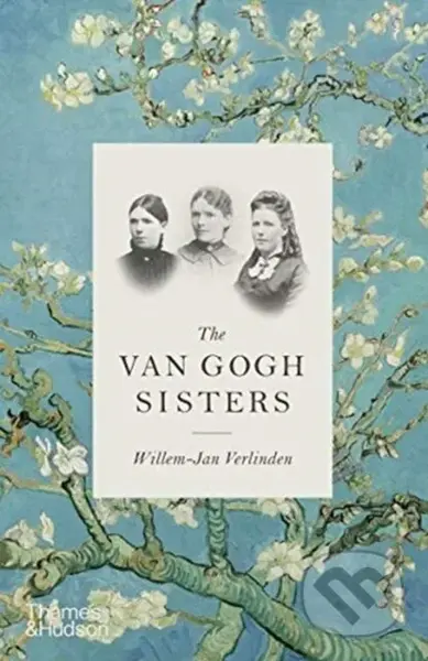 The Van Gogh Sisters - Willem-Jan Verlinden - kniha z kategorie Umění, design a architektura