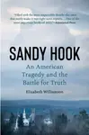 Sandy Hook - Elizabeth Williamson