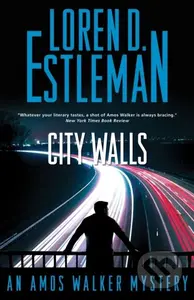 City Walls - Loren D. Estleman - kniha z kategorie Detektivky, thrillery a horory