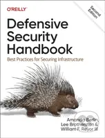 Defensive Security Handbook (Best Practices for Securing Infrastructure) - kniha z kategorie Počítače a internet