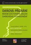 Daňová přiznání FO a PO za rok 2025 - Roční zúčtování záloh a daňového zvýhodnění za rok 2025