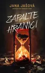 Zapalte hranici - Jana Jašová