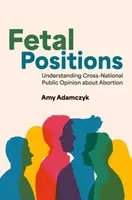 Fetal Positions - Amy  Adamczyk