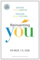 Reinventing You, With a New Preface - Dorie Clark