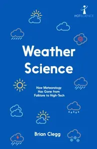 Weather Science - Brian Clegg