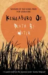 Death by Water - Kenzaburó Óe