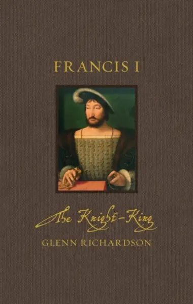 Francis I - Glenn Richardson