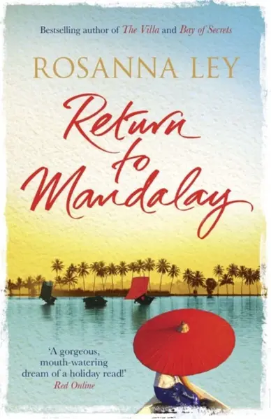 Return to Mandalay - Ley Rosanna