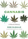 Cannabis - Rob DeSalle