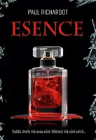 Esence - Paul Richardot