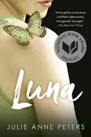 Luna: A Novel - Julie Anne Peters