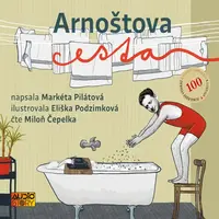 Arnoštova cesta - Markéta Pilátová - audiokniha