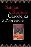 Čarodějka z Florencie - Salman Rushdie