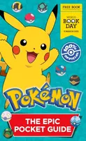 Pokemon: The Epic Pocket Guide. World Book Day 2025 - Pokemon