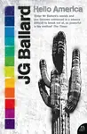 Hello America - J.G. Ballard