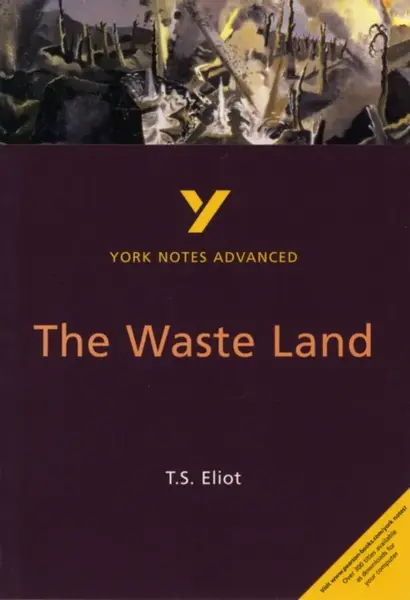 The Waste Land (York Notes Advanced) English Literature Study Guide - for 2026, 2027 exams - Alisdair Macrae
