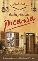 E-kniha: Vařila jsem pro Picassa od Aubray Camille