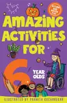Amazing Activities for 6 Year Olds - Macmillan Children's Books