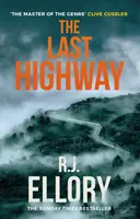 The Last Highway - Roger Jon Ellory