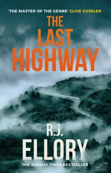 The Last Highway - Roger Jon Ellory