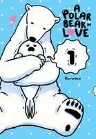 A Polar Bear in Love, Vol. 1 - Koromo Koromo