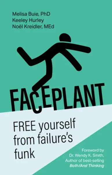 Faceplant - Dr. Melisa Buie, Noel Kreidler, Keeley Hurley