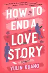How to End a Love Story (poškozená) - Yulin Kuang