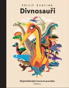 Divnosauři - Philip Bunting