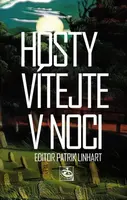 Hosty vítejte v noci - Patrik Linhart