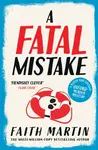 A Fatal Mistake - Martin Faith