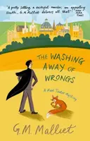 The Washing Away of Wrongs - G.M. Malliet