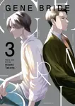 Gene Bride Vol. 3 - Hitomi Takano