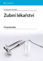 E-kniha: Zubní lékařství od Mazánek Jiří