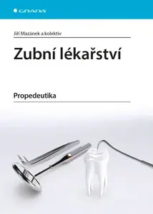 E-kniha: Zubní lékařství od Mazánek Jiří