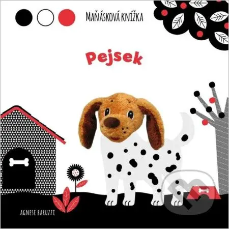 Pejsek - Maňásková knížka - Agnese Baruzzi