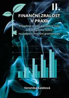 Finanční zralost v praxi II. (poškozená) - Veronika Kalátová