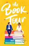 The Book Tour (A Novel) - Emily Ohanjanians - kniha z kategorie Romantika
