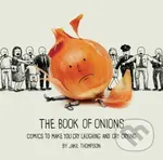 The Book of Onions (Comics to Make You Cry Laughing and Cry Crying) - kniha z kategorie Komiksy