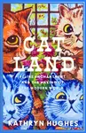 Catland - Kathryn Hughesová