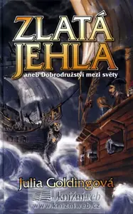 Zlatá jehla aneb Dobrodružství mezi světy (poškozená) - Julia Goldingová